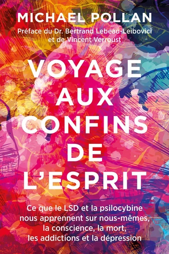 Voyage aux confins de l'esprit  - Michael Pollan - Quanto