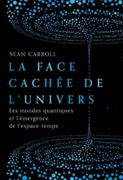 La face cachée de l'univers 