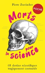 Morts pour la science (Poche) 