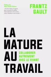 La nature au travail 